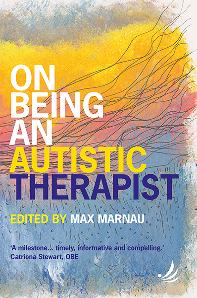 On Being an Autistic Therapist